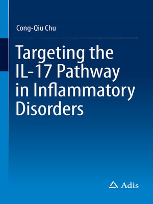 cover image of Targeting the IL-17 Pathway in Inflammatory Disorders